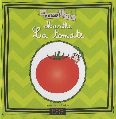 Marthe la tomate