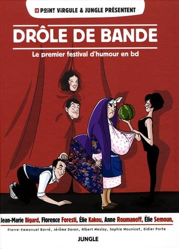 Drôle de bande : le premier festival d'humour en BD