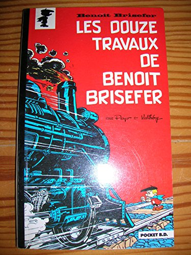 12 travaux de benoit brisefer