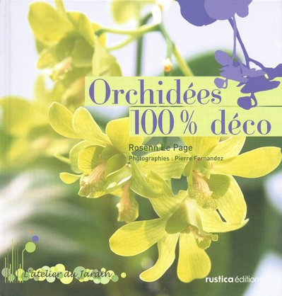 Orchidées 100 % déco