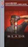 Blade : d'après un scénario de David S. Goyer