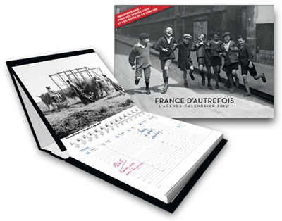 France d'autrefois : l'agenda-calendrier 2015