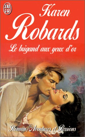 le brigand aux yeux d'or