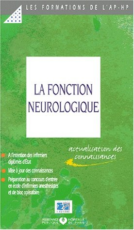 La fonction neurologique