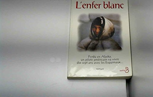 L'enfer blanc