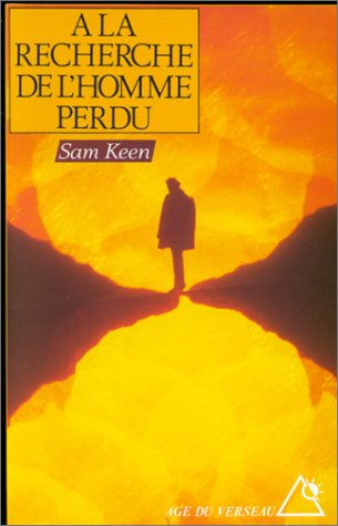 A la recherche de l'homme perdu