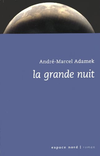 La grande nuit