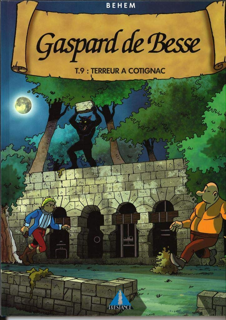 Gaspard de Besse. Vol. 9. Terreur à Cotignac