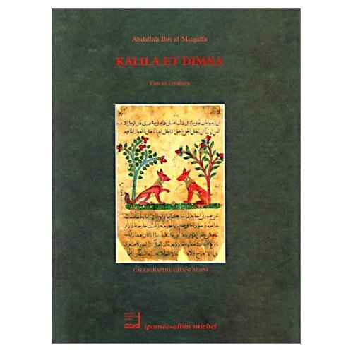 Kalila et Dimna : fables choisies