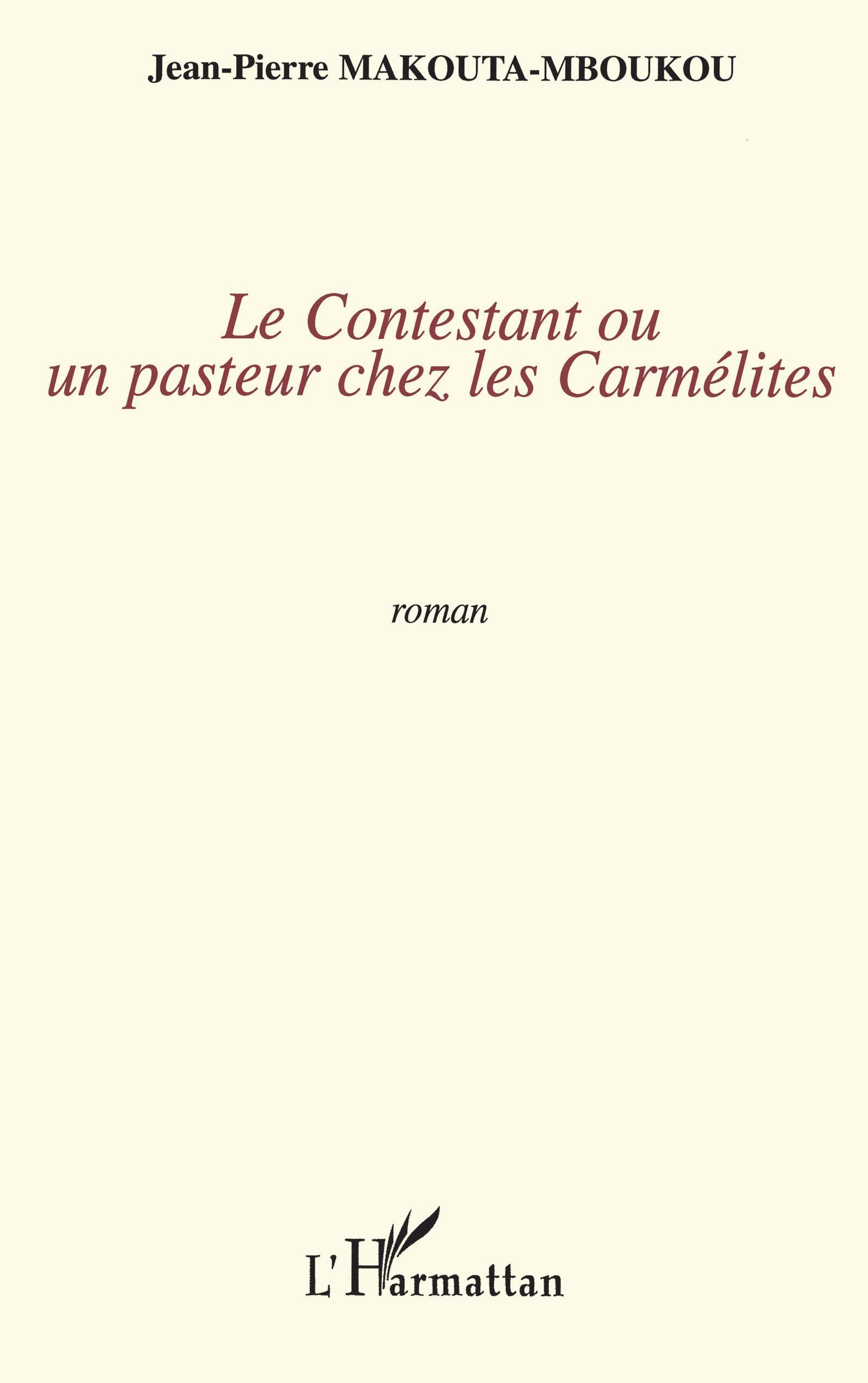 Contestant Ou un Pasteur Chez les Carmelites
