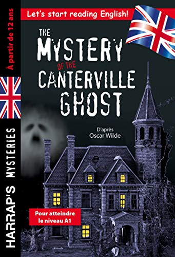 The mystery of the Canterville ghost