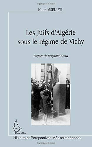 Les juifs d'Algérie sous le régime de Vichy