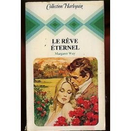 le rêve éternel (collection harlequin)