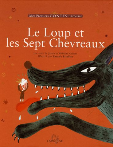 Le loup et les sept chevreaux. Une chèvre qui vaut de l'or