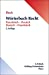 Wörterbuch Recht: Französisch-Deutsch/Deutsch-Französisch