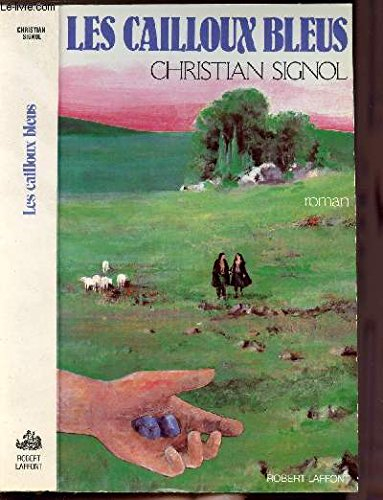 les cailloux bleus