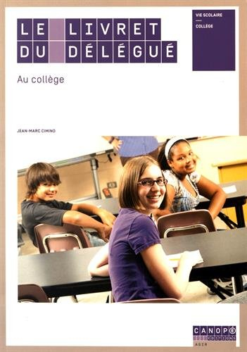 Le livret du délégué au collège