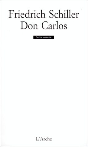 Don Carlos : poème dramatique en cinq actes