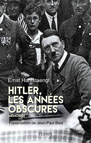 Hitler, les années obscures : mémoires