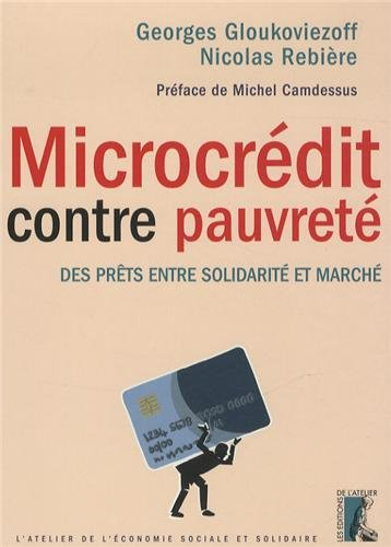 Microcrédit contre pauvreté : des prêts entre solidarité et marché
