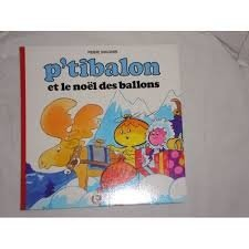 P'tibalon et le Noël des ballons