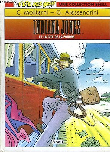 indiana jones et la cite de la foudre
