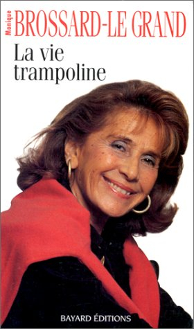La vie trampoline