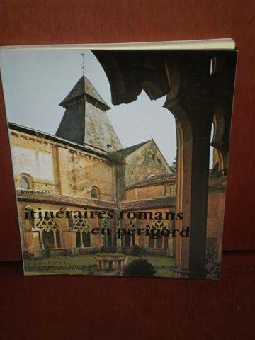 itinéraires romans en périgord (les travaux des mois)