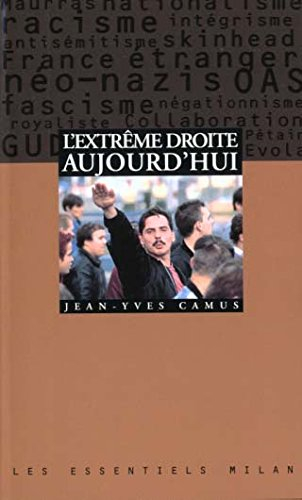 L'extrême-droite aujourd'hui