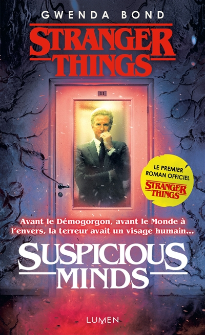 Stranger things : suspicious minds