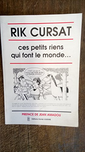 ces petits riens qui font le monde...