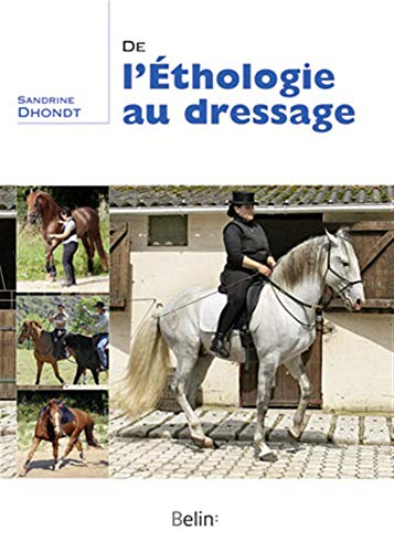 De l'éthologie au dressage