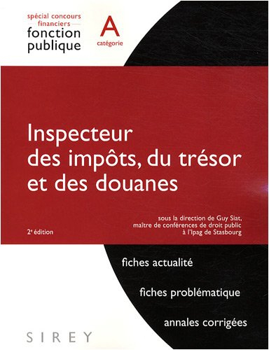 Inspecteur des impôts, du trésor et des douanes, catégorie A