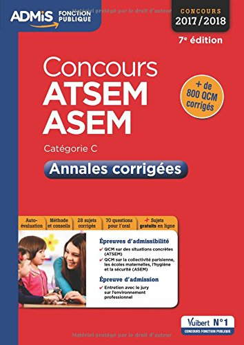 ATSEM, ASEM, concours 2017-2018 : catégorie C : annales corrigées