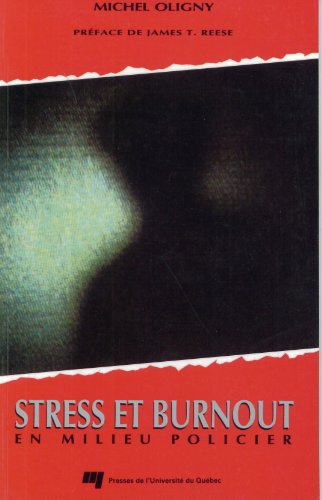Stress et burnout en milieu policier