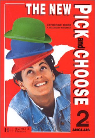 The new pick and choose, anglais 2e