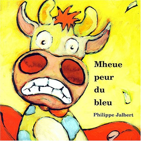 Mheue peur du bleu