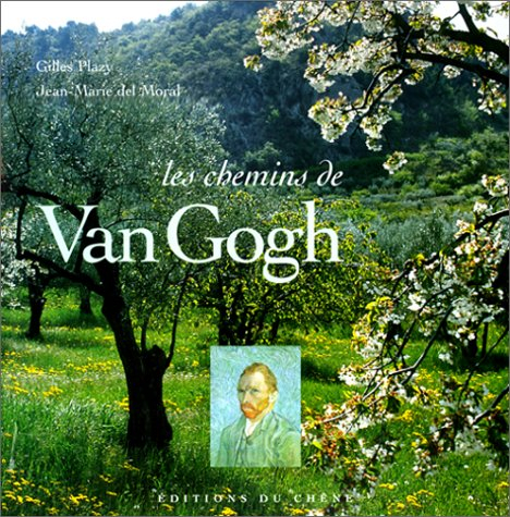 Les chemins de Van Gogh