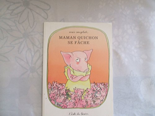 maman quinchon se fâche