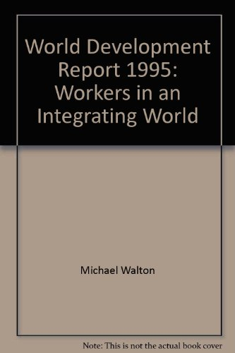 Le monde du travail dans une économie sans frontières : rapport sur le développement dans le monde 1