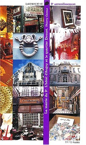 La mairie du 9e : l'hôtel d'Augny et le quartier Drouot