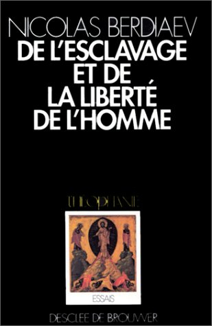De l'esclavage et de la liberté de l'homme