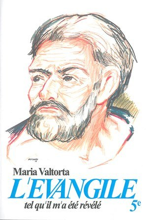 l'Évangile tel qu'il m'a été révélé, tome 5