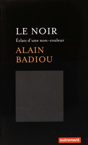 Le noir : éclats d'une non-couleur