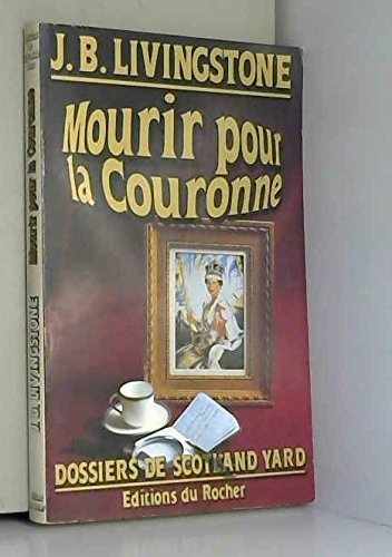 Mourir pour la couronne