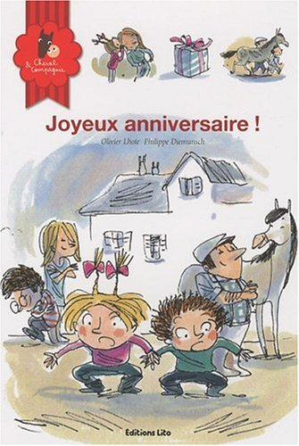 Cheval & compagnie. Vol. 8. Joyeux anniversaire !