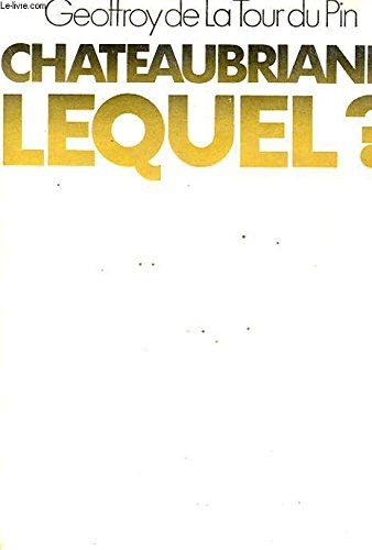 chateaubriand, lequel ?