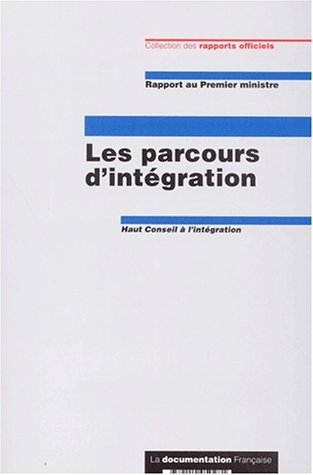 Les parcours d'intégration : rapport au Premier ministre