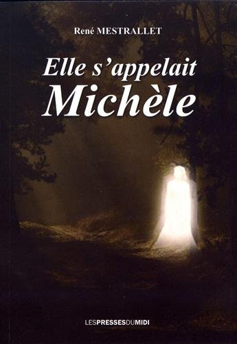 Elle s'appelait Michèle