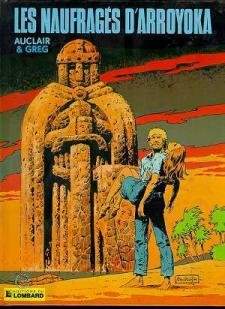 Les naufragés d'Arroyoka